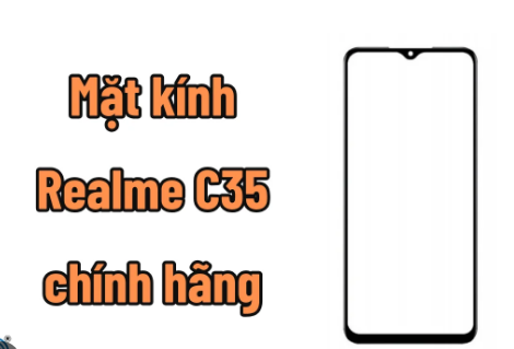 thay ép mặt kính Oppo Realme C35 giá rẻ tại Hà Nội